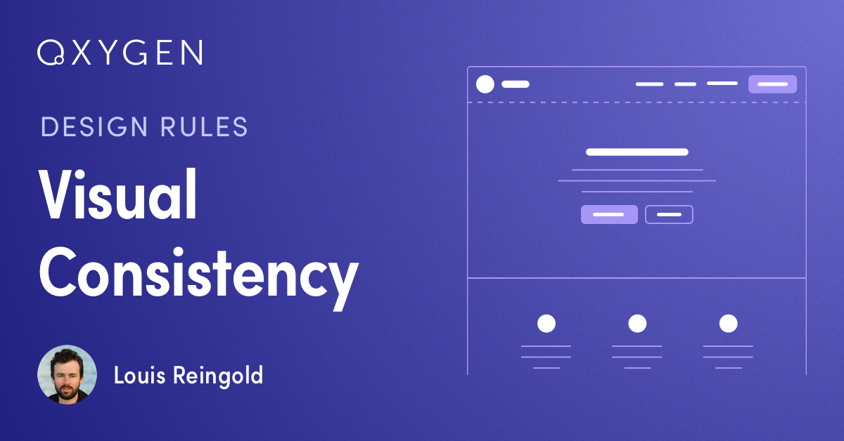 Design Rules: Visual Consistency | Oxygen - The Visual Site Builder