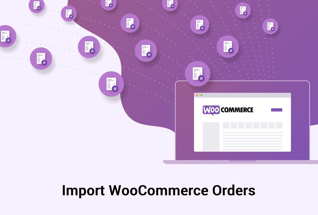 Import WooCommerce Orders