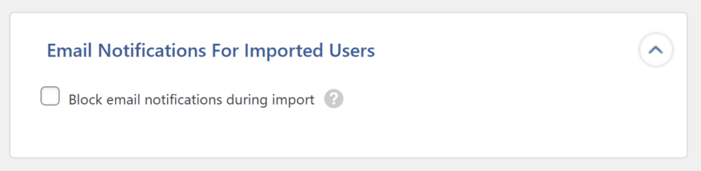 Email Notifications for Imported Users